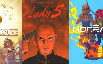 Dupuis : Nocéan T2, Lady S T16, Le Roi Louve T3