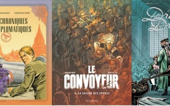 Le Lombard : Chroniques diplomatiques T2, Les Mémoires de Dragon Dragon T2, Le convoyeur T4