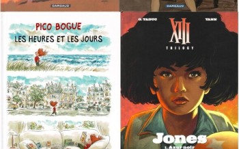 Dargaud : Undertaker T7, Blacksad T7, Pico Bogue T, XIII Trilogy T1