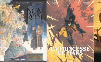 Glénat : Le nom de la rose T1, Un monde oublié T1, La Princesse de Mars (T1)