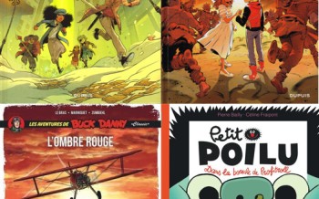 Dupuis : Créatures T4, Frnck T9, Buck Danny "classic" T11, Petit Poilu T29