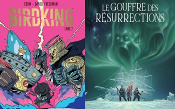 Birdking Tome 2 et Le gouffre des résurrections chez Les Humanoïdes associés