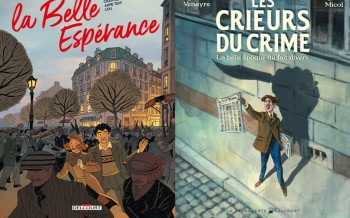 Les crieurs du crime et La Belle Esperance Tome 2 chez Delcourt
