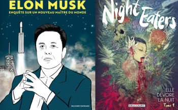 Night Eaters : Elle dévore la nuit  et Elon Musk chez Delcourt 