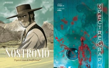 Nostromos chez Soleil et Spectregraph chez Delcourt