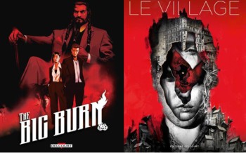 Le village et The Big Burn 
