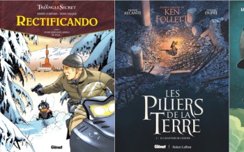 Glénat : Rectificando T4, Les Piliers de la terre T3, Les Géants T11
