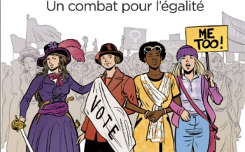 Le Féminisme (Le fil de l'Histoire raconté par Ariane & Nino)