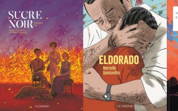 Le Lombard : Sucre noir, Eldorado, Soeurs des vagues