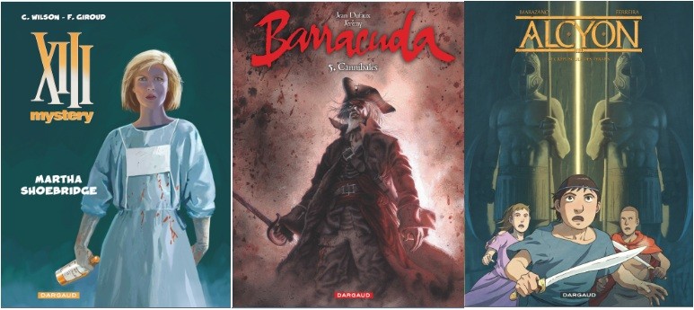 Dargaud : XIII Mystery T8, Alcyon T3, Barracuda T5