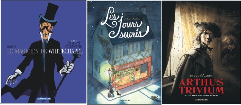 Dargaud : Les Jours sucrés, le Magicien de Whitechapel T3, Arthus Trivium T1