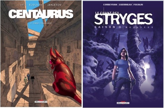 Delcourt : Centaurus T2, le Chant des Stryges T17