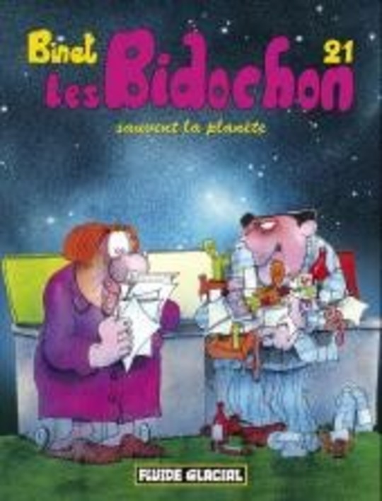 Bidochon (Les) - Tome 21 - Les Bidochon sauvent la planète