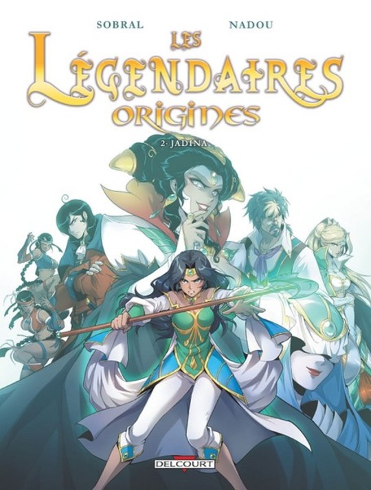 Les Légendaires Origines - Tome 2 - Jadina - Une bien belle plante ! 
