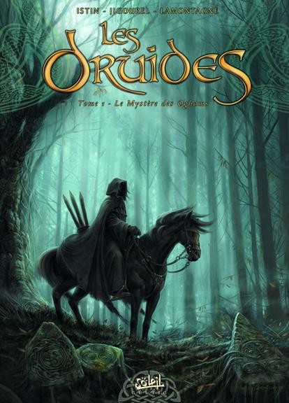 Les Druides - Tome 1 - Les mystères des Oghams