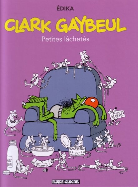 Clark Gaybeul - Tome 1 - Petites lâchetés