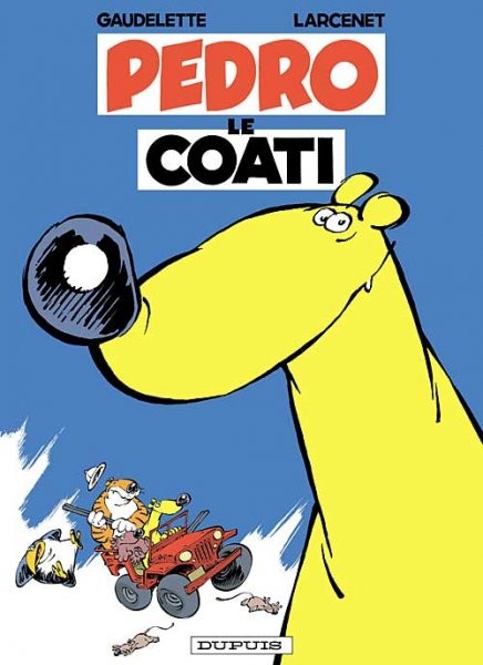 Pedro le Coati - Tome 1