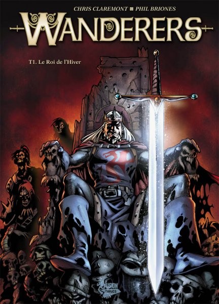 Wanderers - Tome 1 - Le Roi de l'Hiver