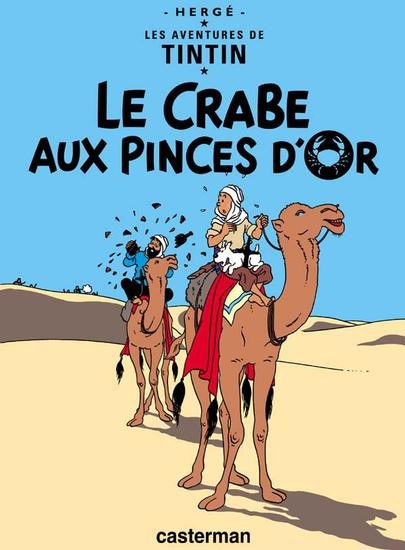 Les Aventures de Tintin - Tome 9 - Le crabe aux pinces d'or