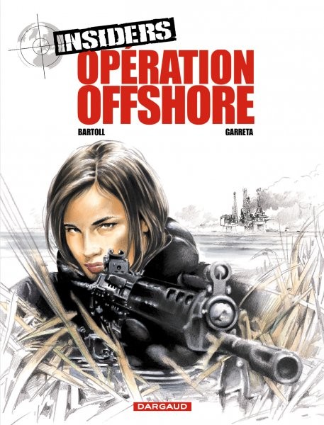 Insiders - Tome 2 - Opération offshore