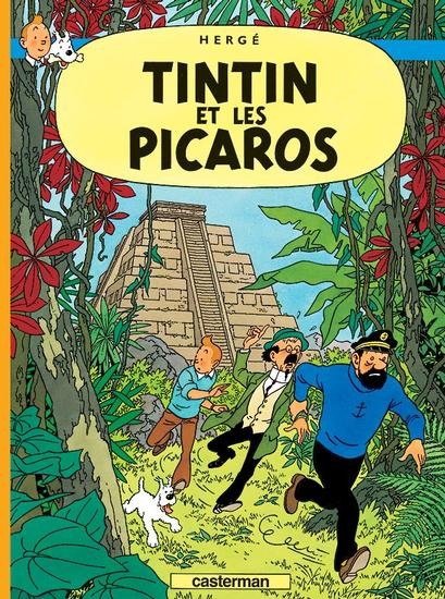 Les Aventures de Tintin - Tome 23 - Tintin et les Picaros