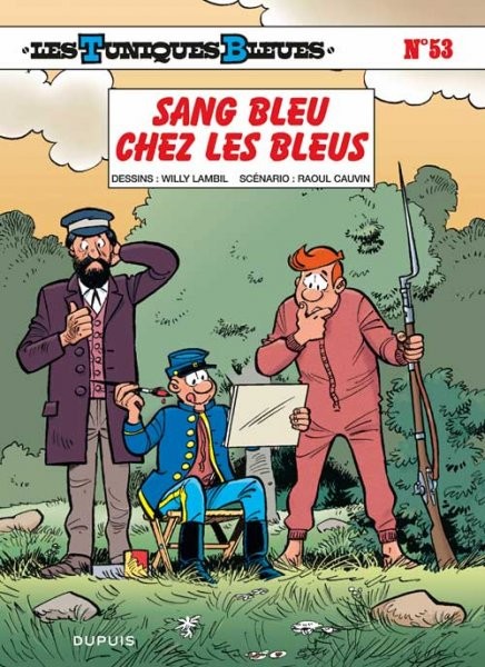 Les Tuniques bleues - Tome 53 - Sang bleu chez les Bleus