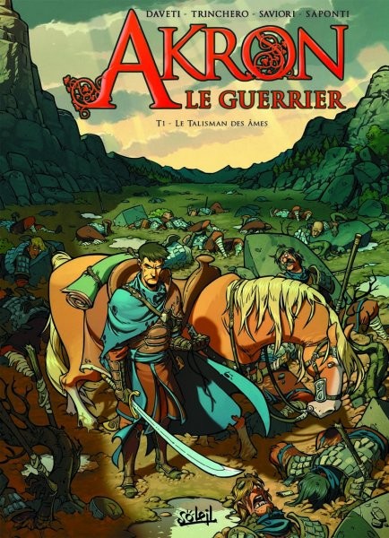 Akron, le guerrier - Tome 1 - Le Talisman des âmes