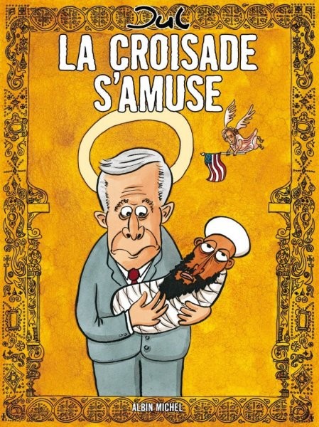 La Croisade s'amuse