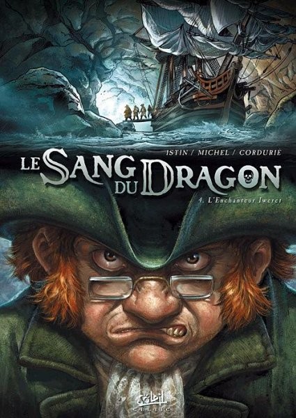 Le Sang du Dragon - Tome 4 - L'enchanteur Iweret