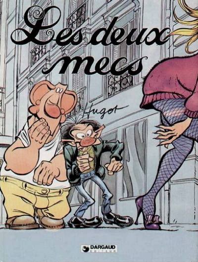  Dargaud dans Les Deux mecs - Tome 1