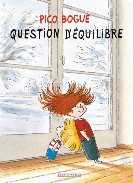 Pico Bogue - Tome 3 - Question d'équilibre