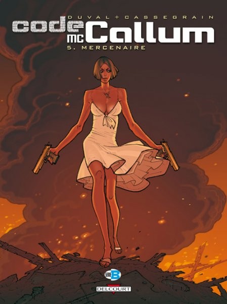 Code McCallum - Tome 5 - Mercenaire