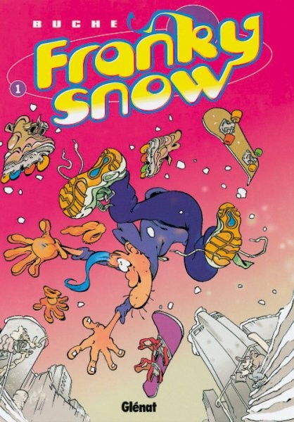 Franky Snow - Tome 1 - Slide à mort
