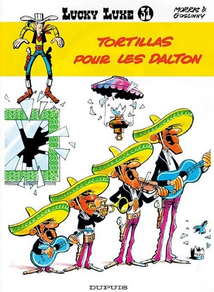 Lucky Luke - Tome 31 - Tortillas pour les Dalton