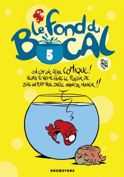Le Fond du Bocal - Tome 5