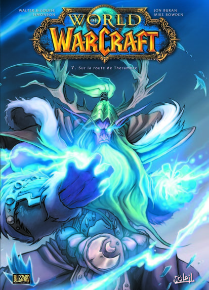 World of Warcraft - Tome 7 - Sur la route de Theramore