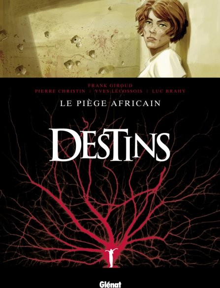 Destins - Tome 3 - Le piège africain
