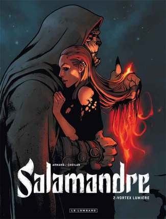 Salamandre - Tome 2 - Vortex lumière