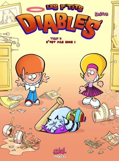Les p'tits diables - Tome 2 - C'est pas nous !