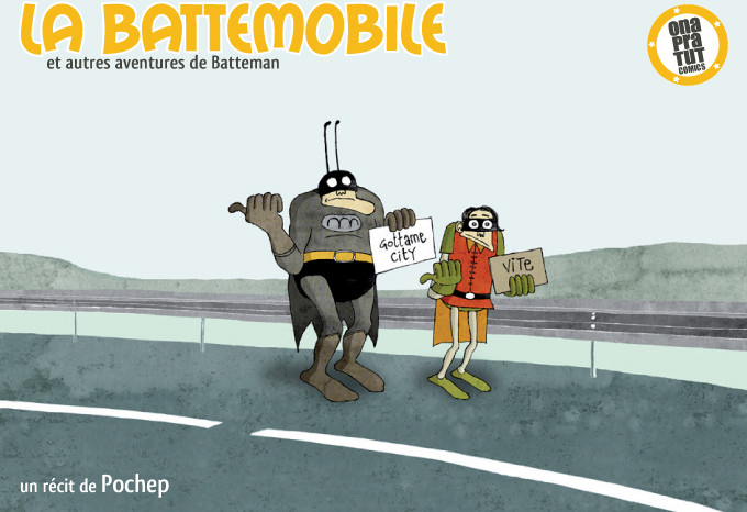 La Battemobile - et autres aventures de Batteman