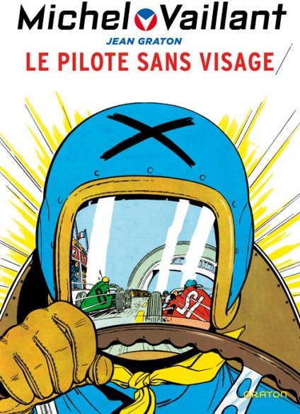 Michel Vaillant - Tome 2 - Le pilote sans visage