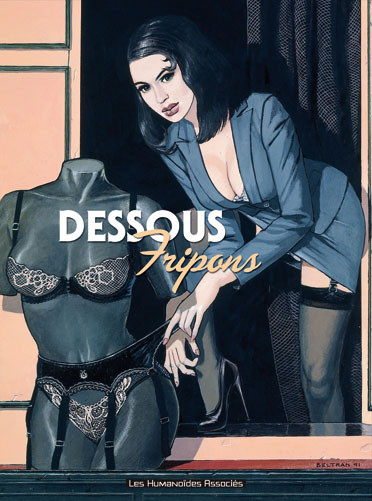  Les Humanoïdes Associés dans Dessous Fripons