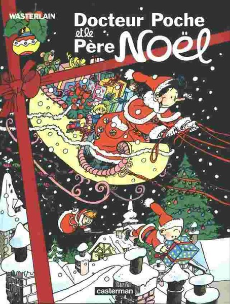 Docteur Poche - Tome 10 - et le Père Noël