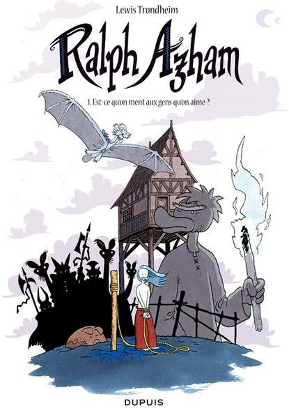 Ralph Azham - Tome 1 - Est-ce qu'on ment aux gens qu'on aime ?