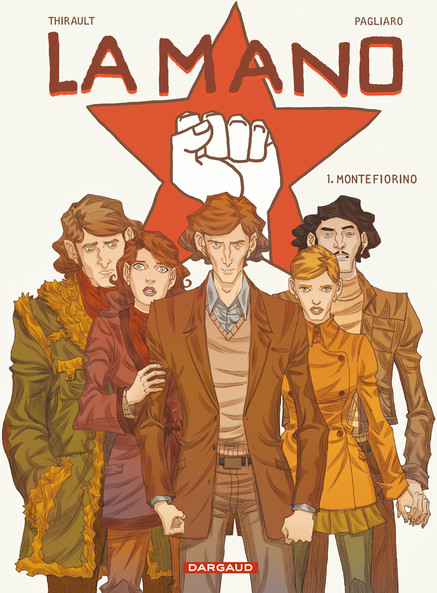 La Mano - Tome 1 - Montefiorino