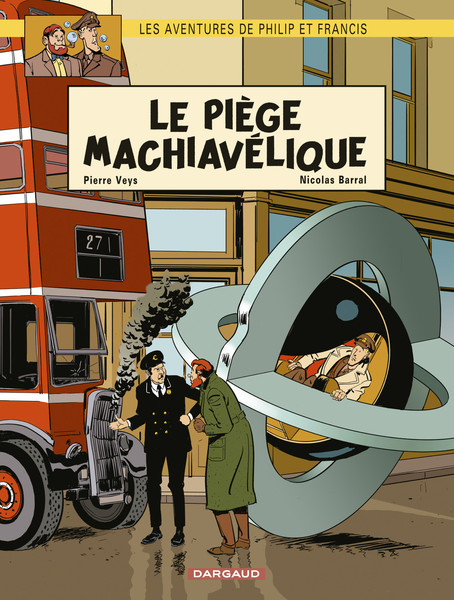 Les Aventures de Philip et Francis - Tome 2 - Le piège machiavélique