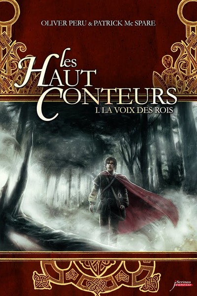 Olivier Peru dans Les Haut-Conteurs - Tome 1 - La voix des rois