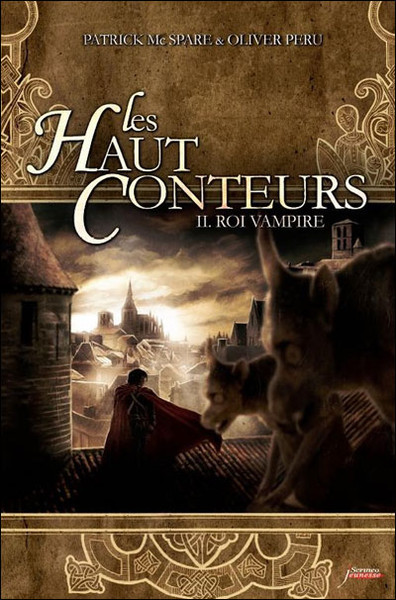 Olivier Peru dans Les Haut-Conteurs - Tome 2 - Roi vampire