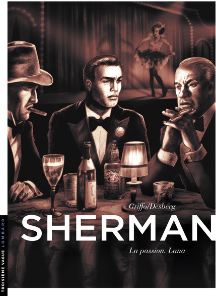 Sherman - Tome 3 - La passion, Lana