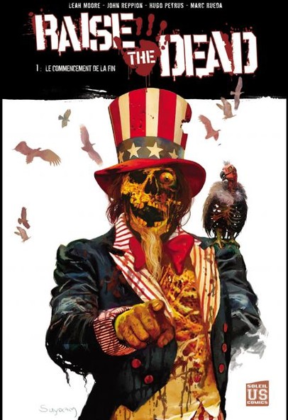 Raise the dead - Tome 1 - Le commencement de la fin